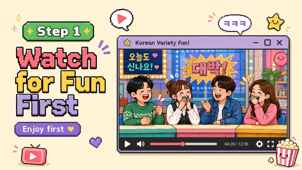 How I Actually Learn Korean With Variety Shows